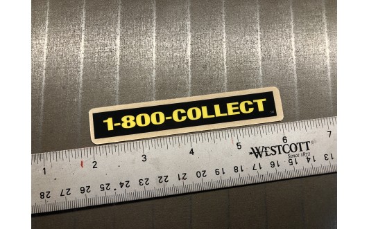 1-800-COLLECT decal.